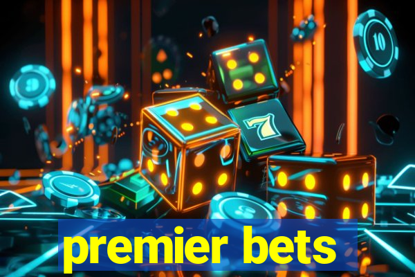 premier bets